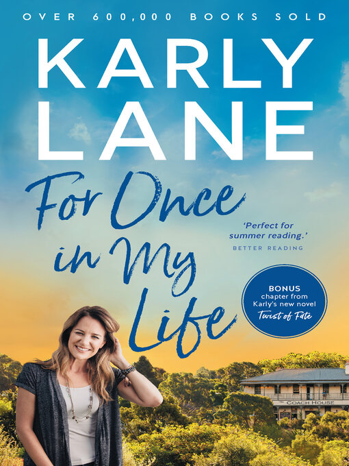 Title details for For Once in My Life by Karly Lane - Available